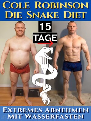 cover image of Cole Robinson. Die Snake Diet